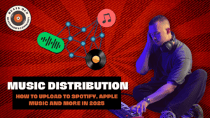 Music Distribution - how to upload to spotify, apple music and more in 2025