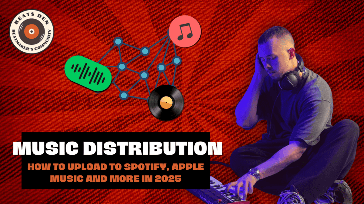 Music Distribution - how to upload to spotify, apple music and more in 2025
