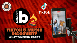 This image features the Billboard logo, a TikTok logo, a Grammy award icon, and a smartphone capturing users dancing. Set against a vibrant red background, it highlights TikTok's growing influence in the music industry, particularly in music discovery and chart success during 2025.