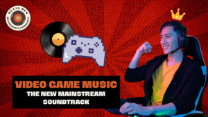 Thumbnail featuring a gamer wearing headphones and a crown, alongside a pixelated controller and vinyl record, highlighting video game music entering mainstream culture.