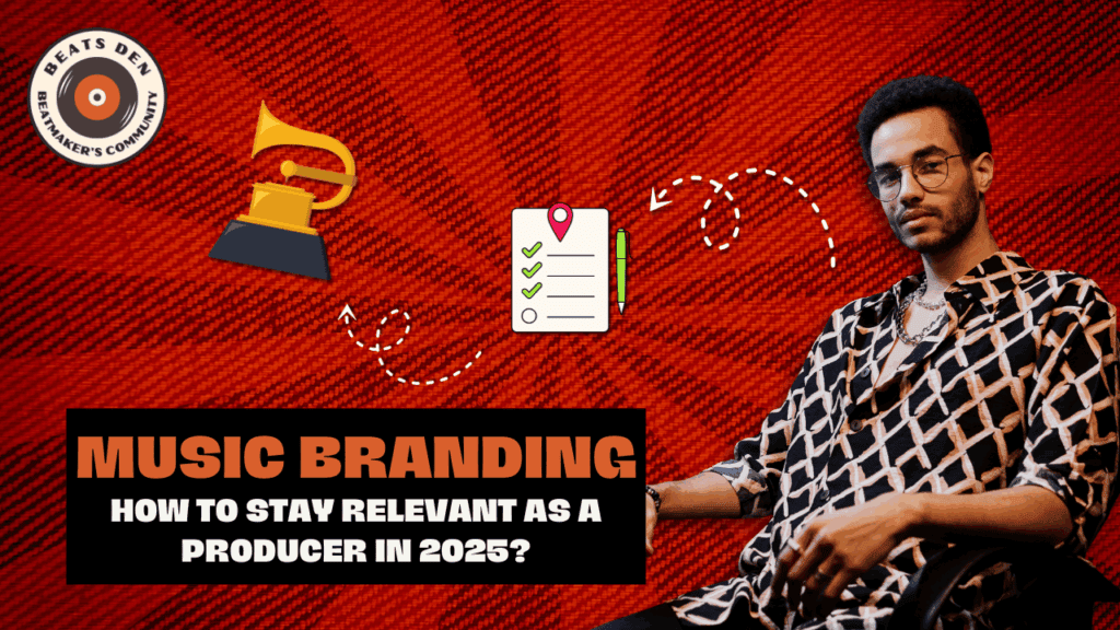 Music producer in stylish attire with branding icons and text on staying relevant in 2025